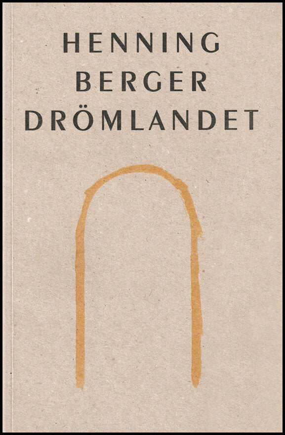 Berger, Henning | Drömlandet