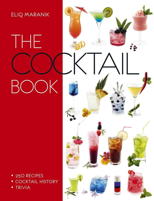 Maranik, Eliq | The Cocktail Book