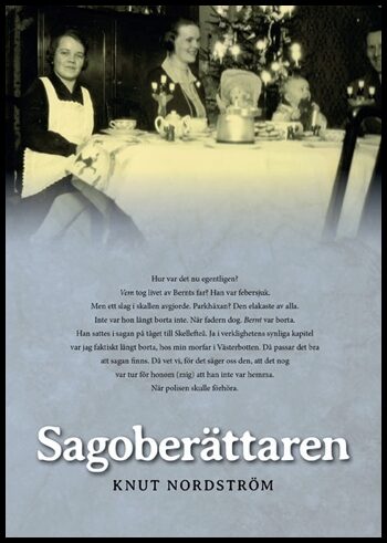 Nordström, Knut | Sagoberättaren