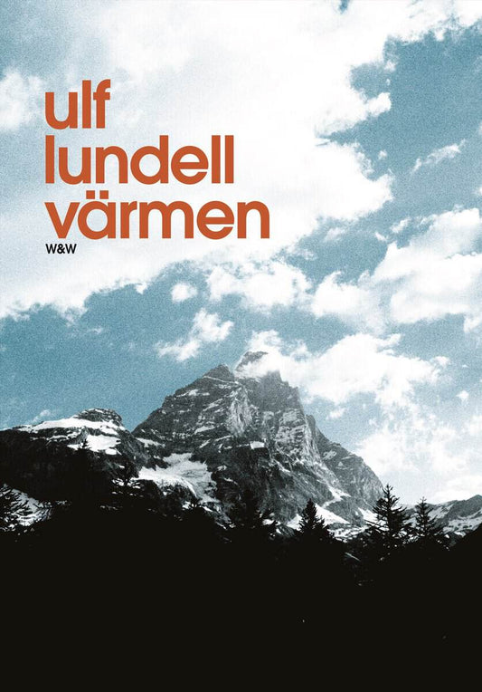 Lundell, Ulf | Värmen