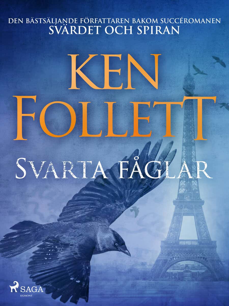 Follett, Ken | Svarta fåglar