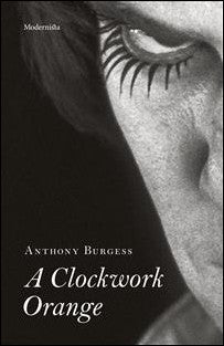 Burgess, Anthony | A clockwork orange
