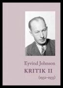 Johnson, Eyvind | Kritik. 2, 1932-1935