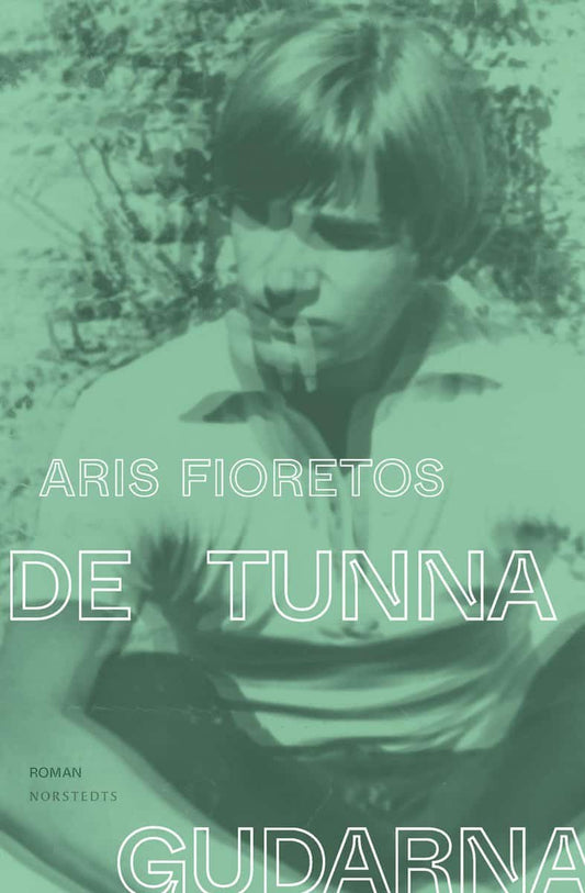 Fioretos, Aris | De tunna gudarna