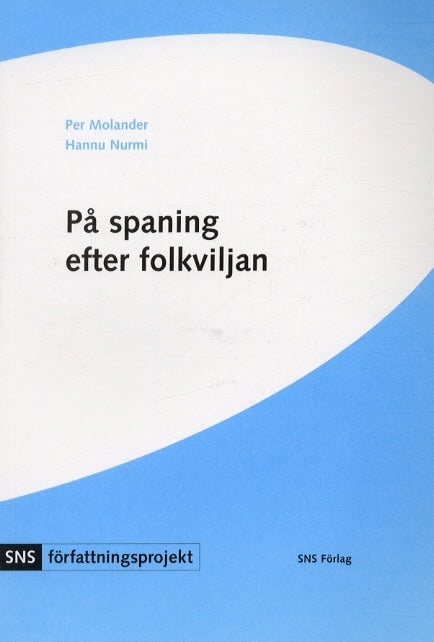 Molander, Per | På spaning efter folkviljan