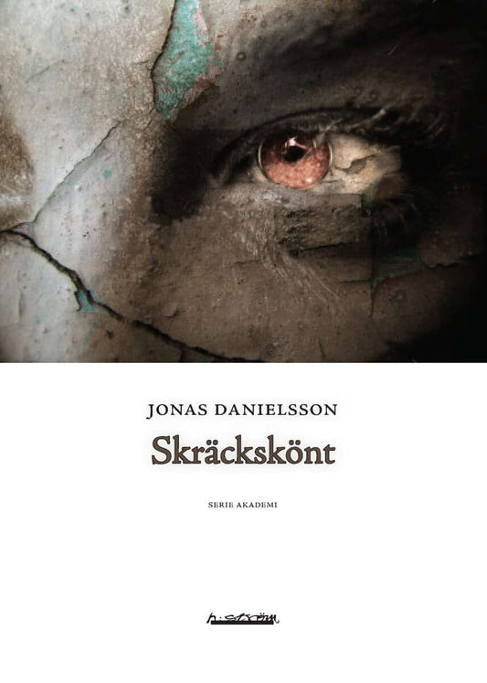 Danielsson, Jonas | Skräckskönt : Om kärleken till groteska filmer : en etnologisk studie