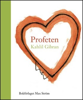 Gibran, Kahlil | Profeten