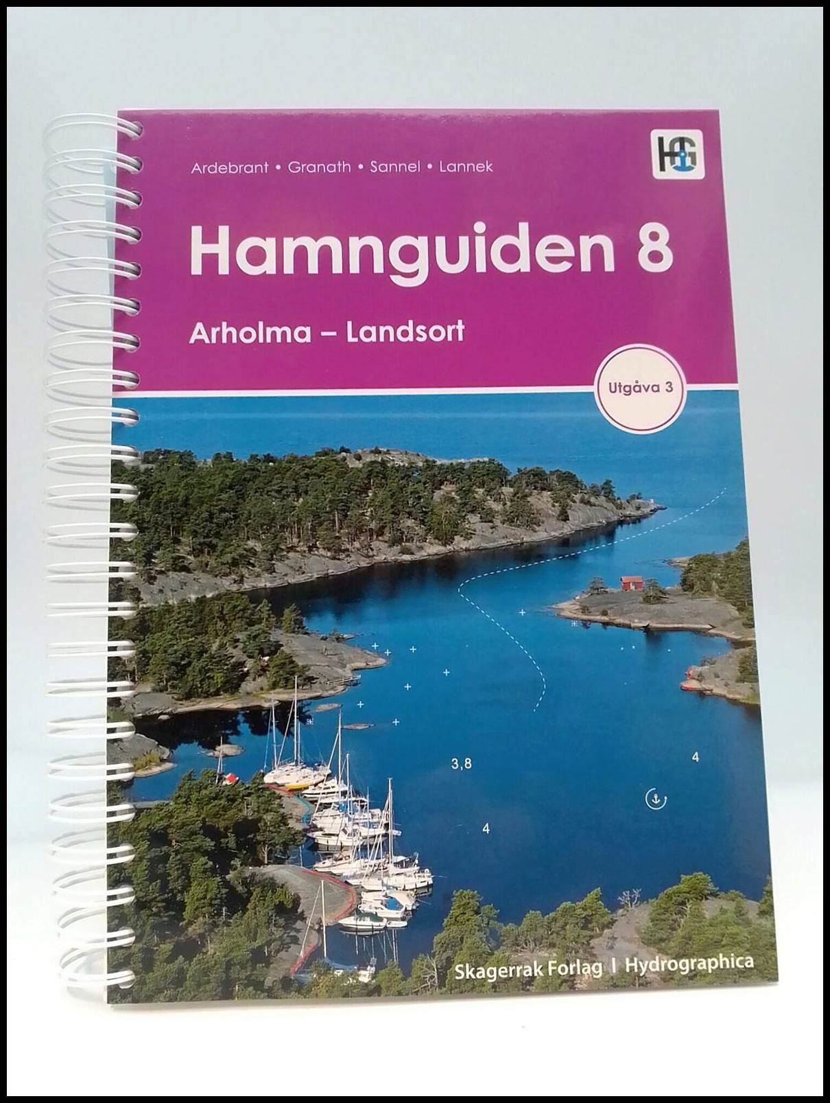 Ardebrant, Ann | Ardebrant, Torbjörn | Granath, Lasse | Lannek, Joakim | Sannel, Jesper | Hamnguiden 8 : Arholma - Landsort