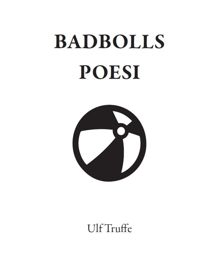 Truffe, Ulf | BADBOLLS POESI