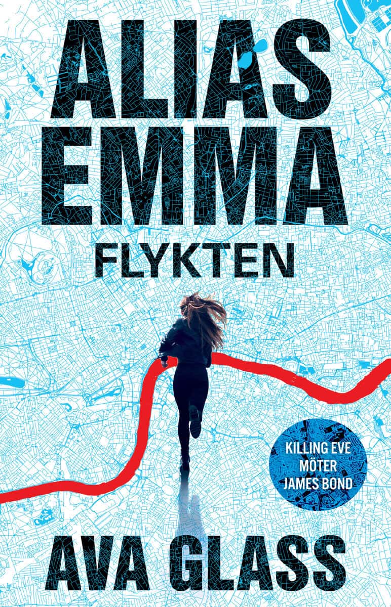 Glass, Ava | Alias Emma : Flykten