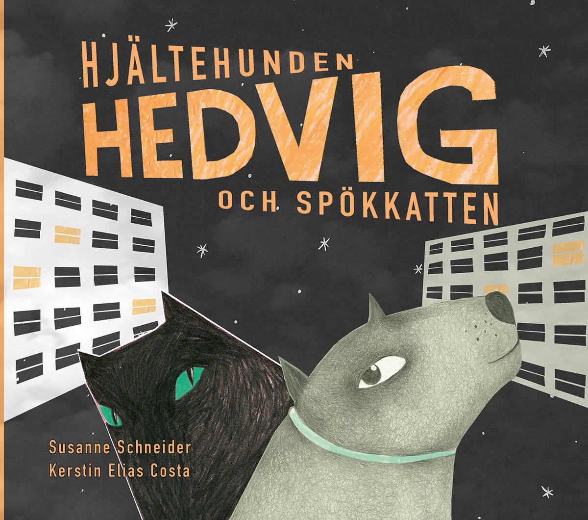 Schneider, Susanne | Hjältehunden Hedvig och spökkatten
