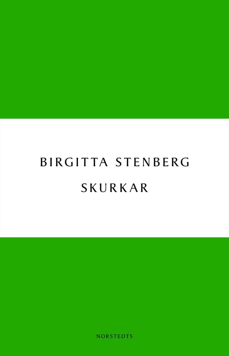 Stenberg, Birgitta | Skurkar