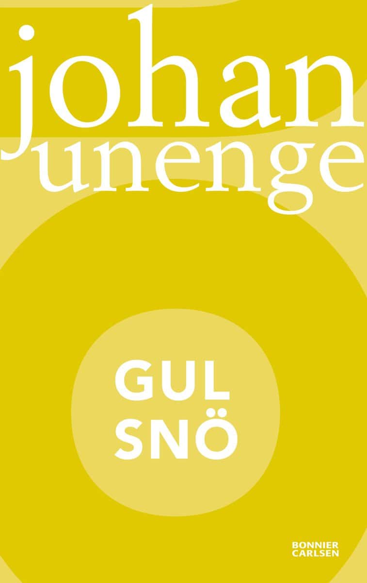 Unenge, Johan | Gul snö