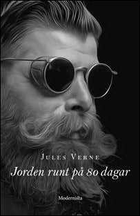 Verne, Jules | Jorden runt på 80 dagar