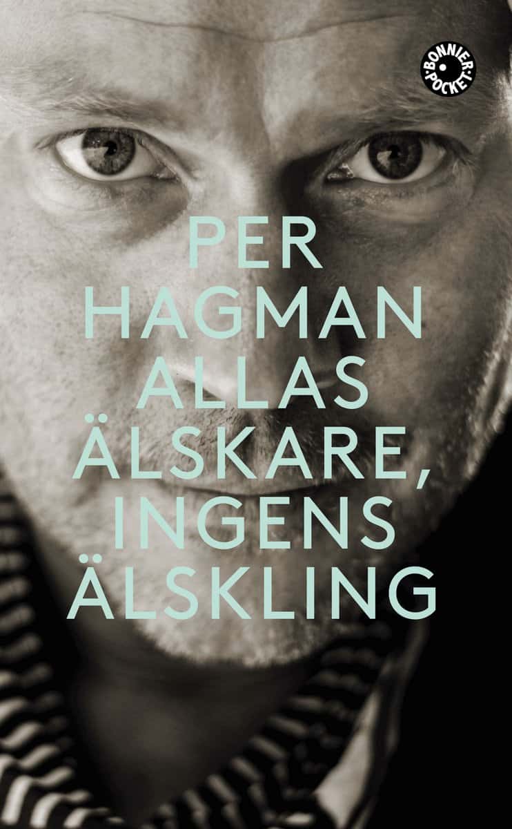 Hagman, Per | Allas älskare, ingens älskling