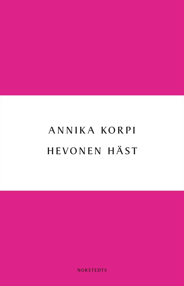 Korpi, Annika | Hevonen Häst