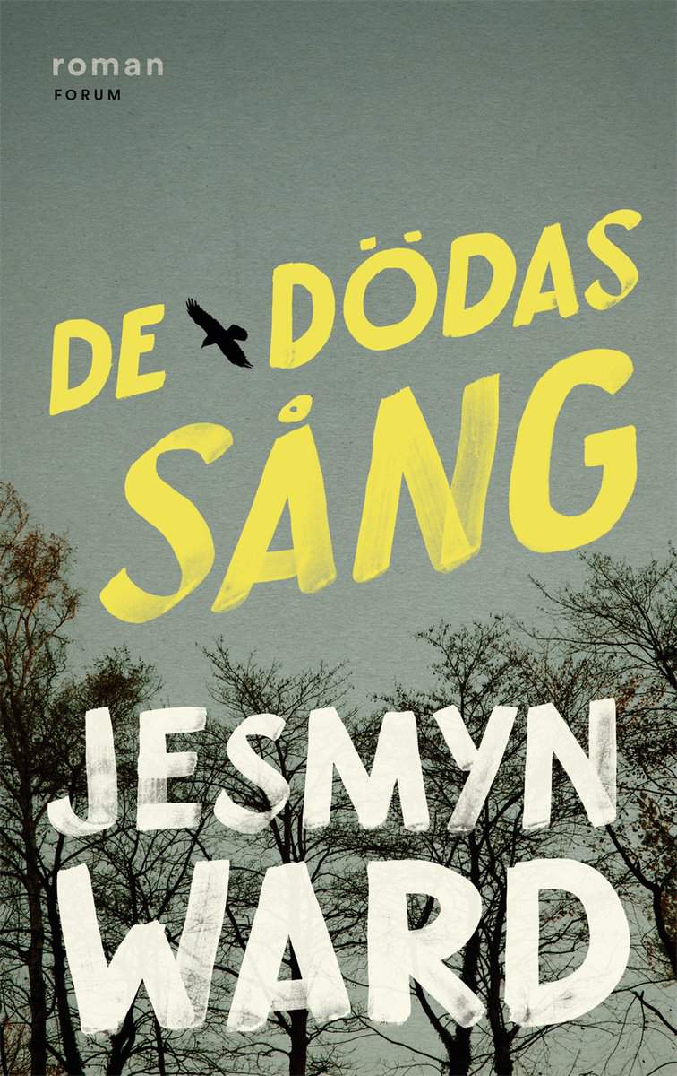 Ward, Jesmyn | De dödas sång