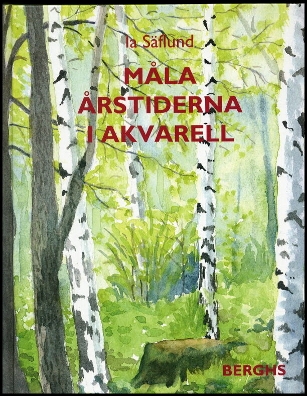 Säflund, Ia | Måla årstiderna i akvarell
