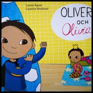 Ågren, Carola | OLIVER och Olivia