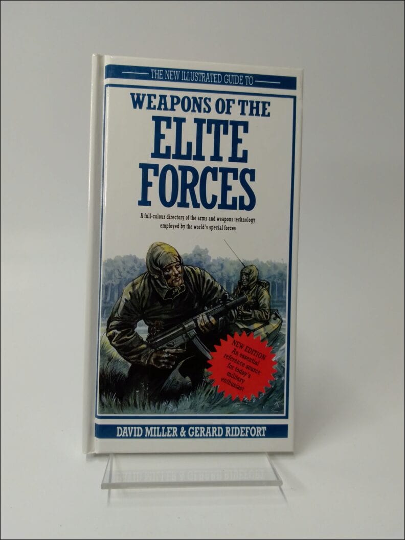 Miller, David | The new illustrated guide to weapons of the elite forces