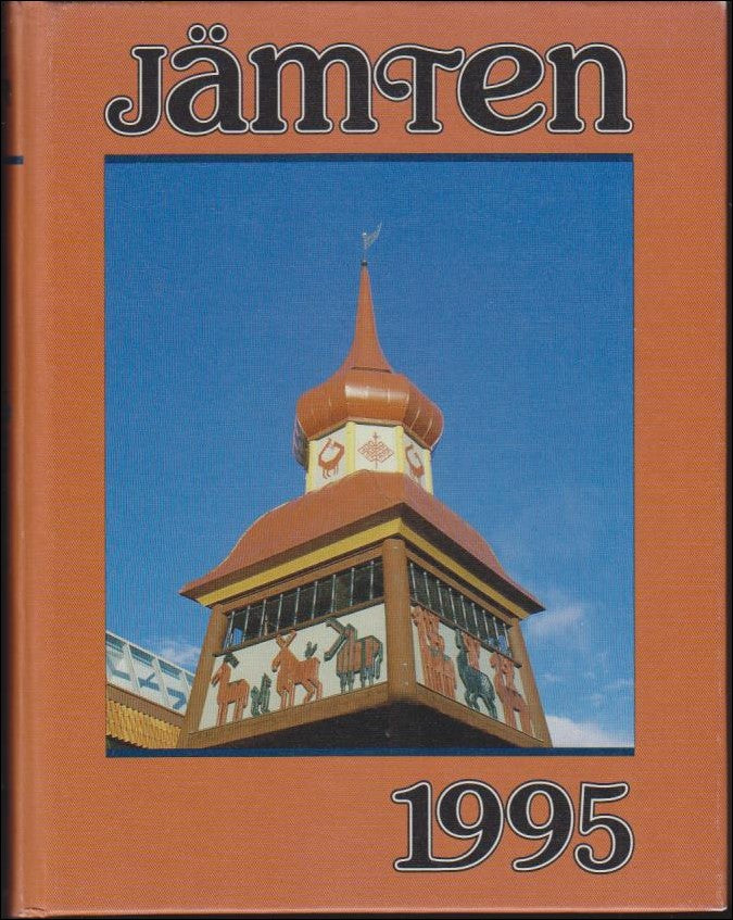 Rentzhog, Sten | Jämten : Länsmuseets och Heimbygdas årsbok (1995)