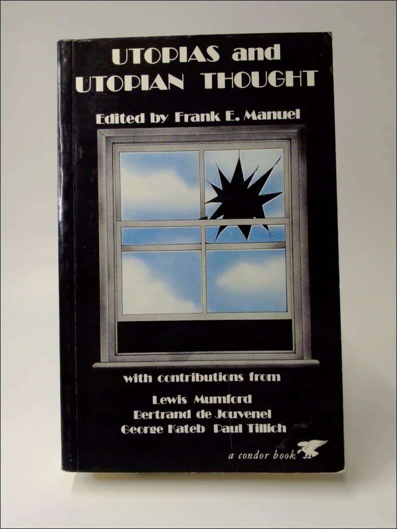 Manuel, Frank E. | Utopias and Utopian Thought