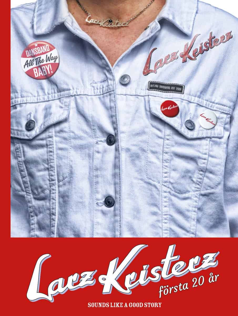 Russberg, Peter | Larz-Kristerz första 20 år