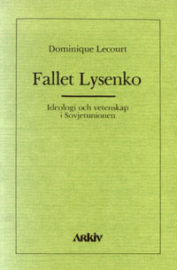 Lecourt, Dominique | Fallet Lysenko