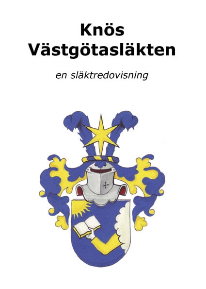 Knös, Staffan | Knös Västgötasläkten : En släktredovisning