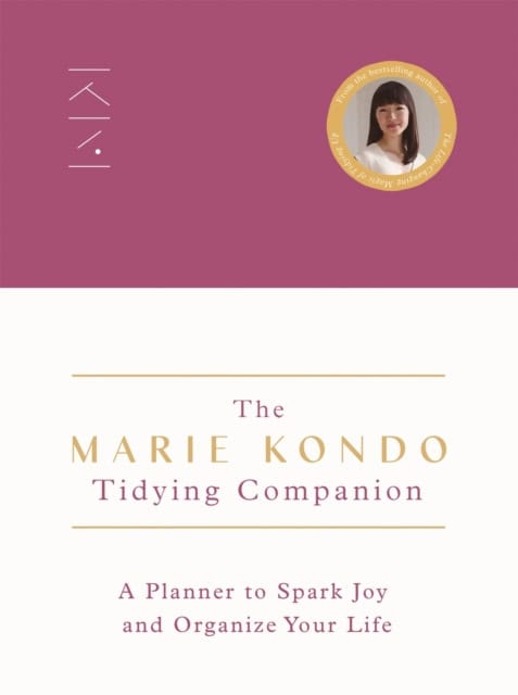 Kondo, Marie | The Marie Kondo Tidying Companion