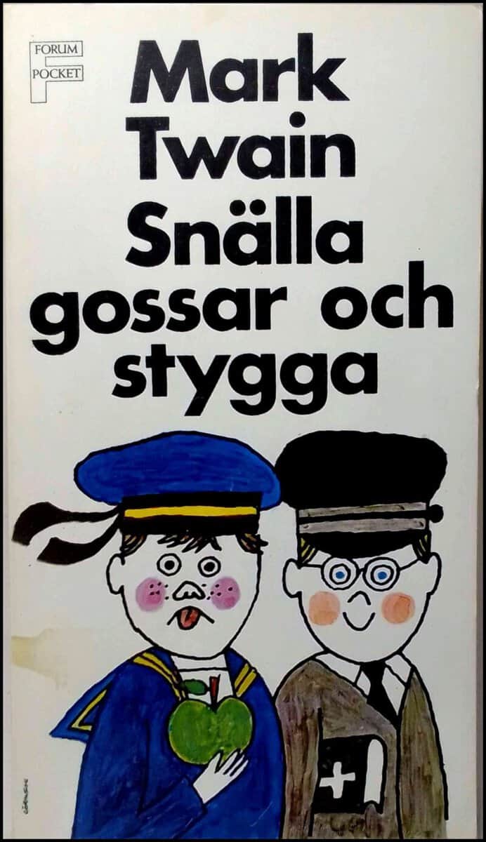 Twain, Mark | Snälla gossar och stygga