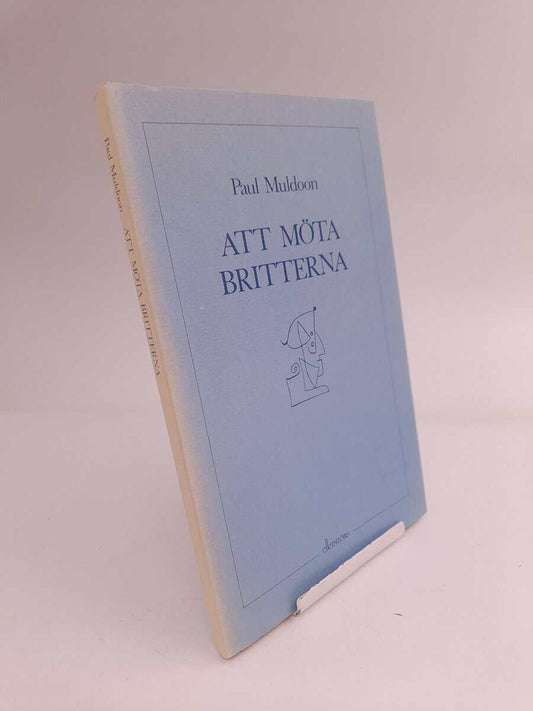 Muldoon, Paul | Att möta britterna : Dikter