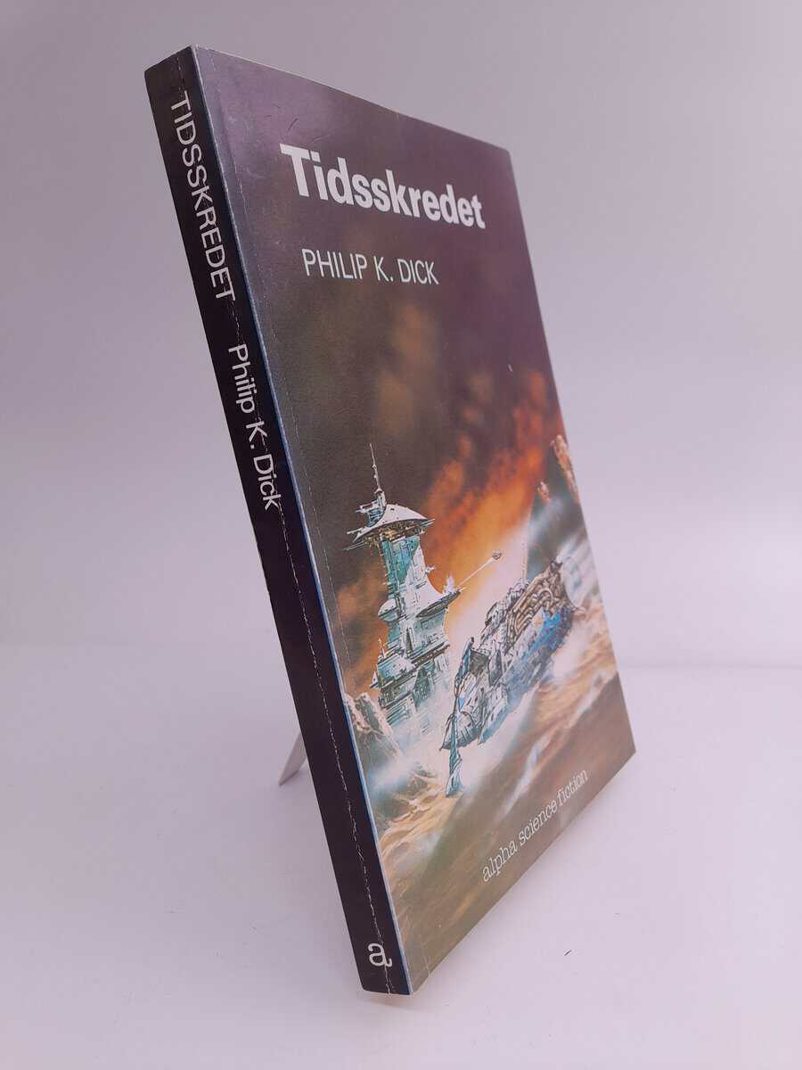 Dick, Philip K. | Tidsskredet