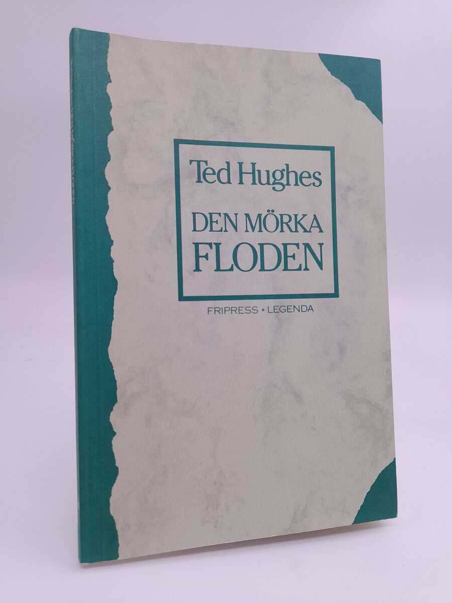 Hughes, Ted | Den mörka floden