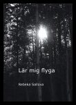 Sallova, Rebeka | Lär mig flyga