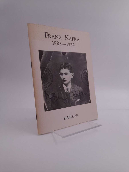 Lunzer, Heinz | Franz Kafka 1883-1924 : Katalog zu einer Ausstellung des Bundesministeriums für Auswärtige Angelegenheiten