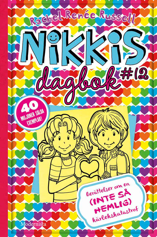 Russell, Rachel Renée | Nikkis dagbok 12 : Berättelser om en (INTE SÅ) hemlig kärlekskatastrof