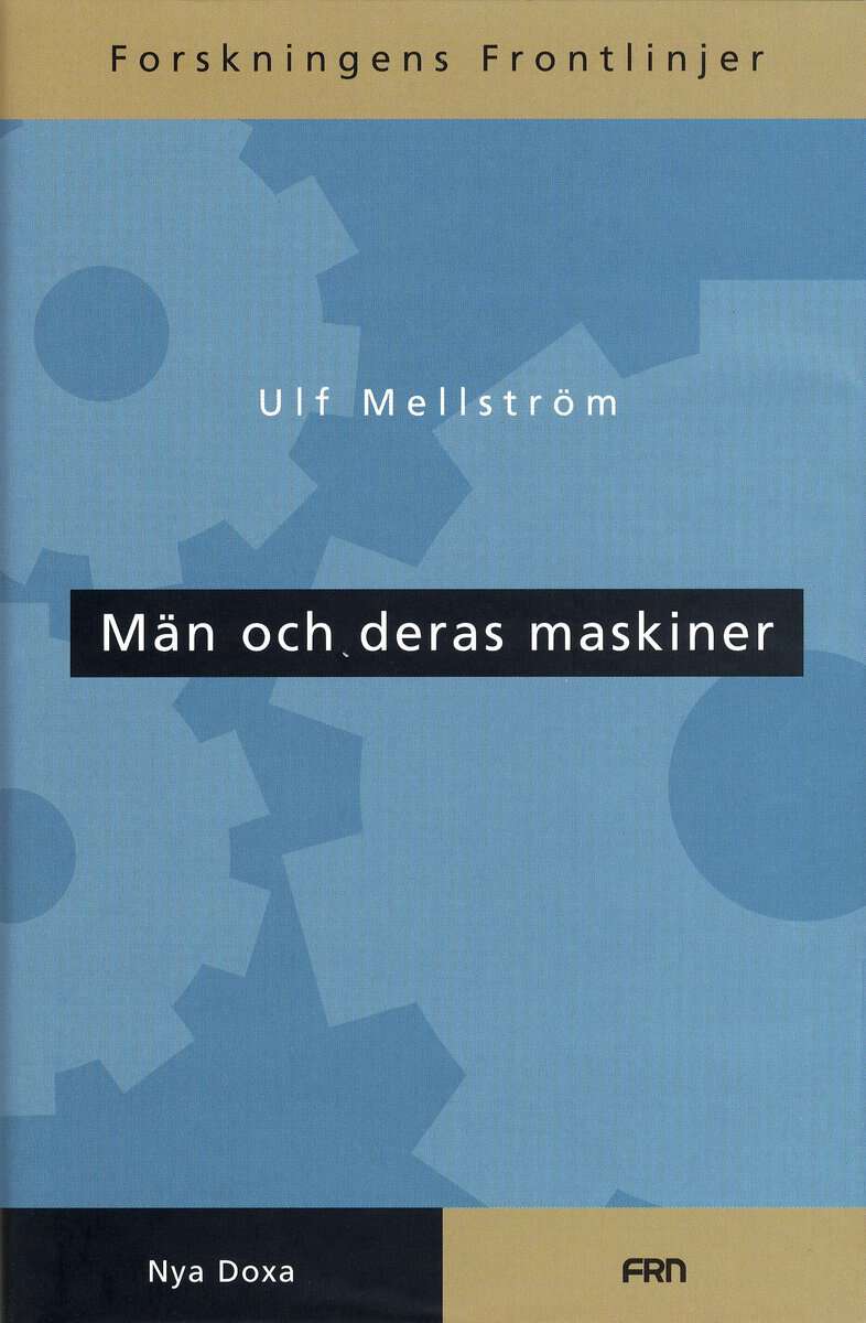 Mellström, Ulf | Män och deras maskiner