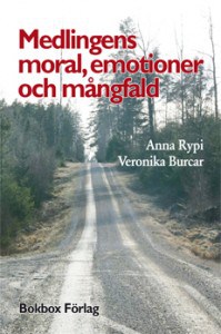 Burcar, Veronika | Rypi, Anna | Medlingens moral, emotioner och mångfald