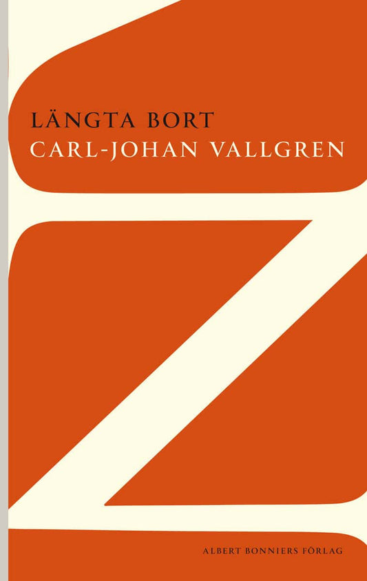 Vallgren, Carl-Johan | Längta bort