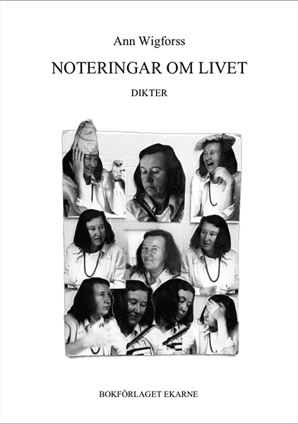 Wigforss, Ann | Noteringar om Livet