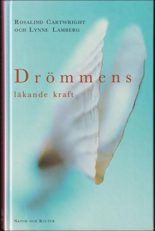 Cartwright, Rosalind | Drömmens läkande kraft