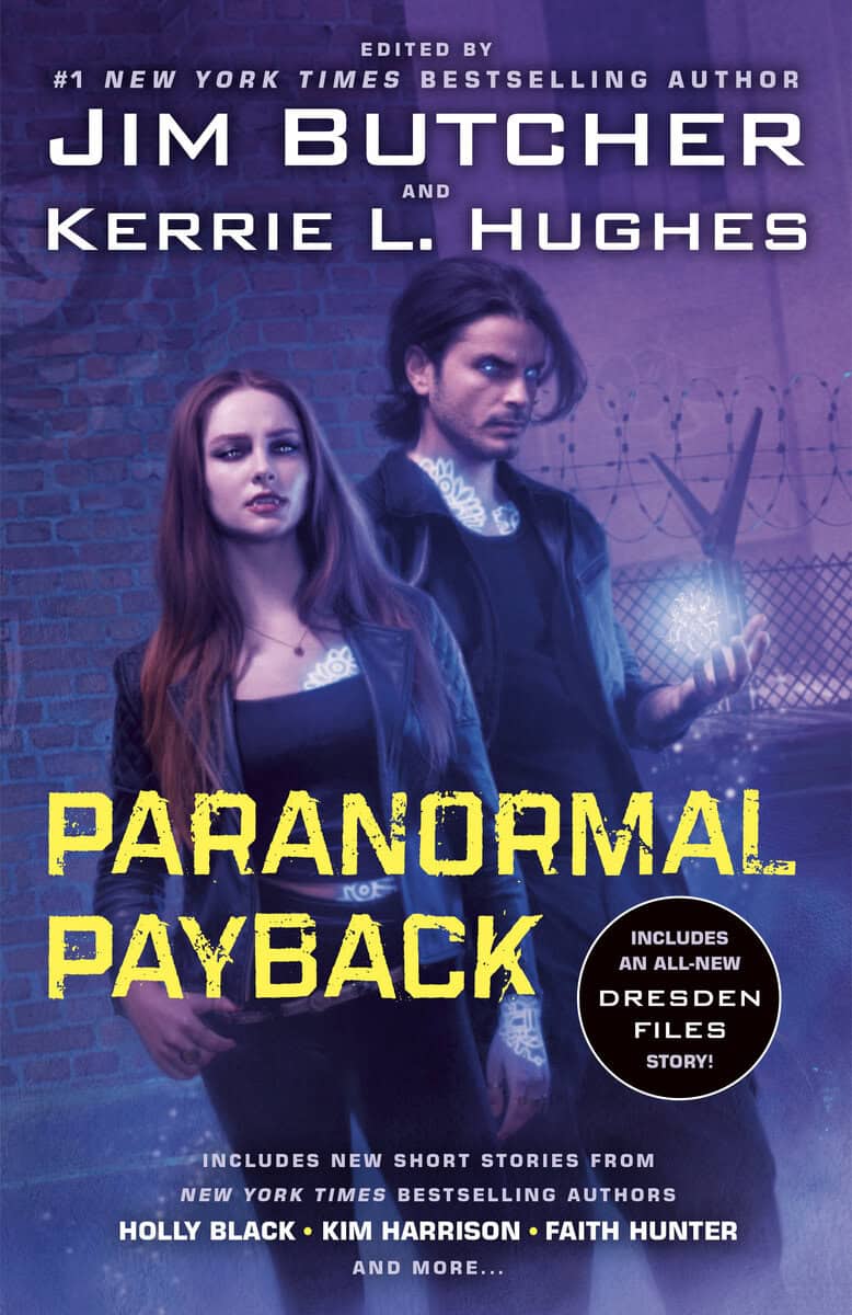 Butcher, Jim | Hughes, Kerrie L. | Paranormal Payback