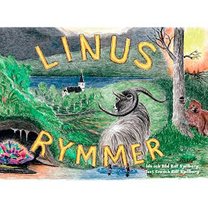 Kjellberg, Rolf | Linus rymmer