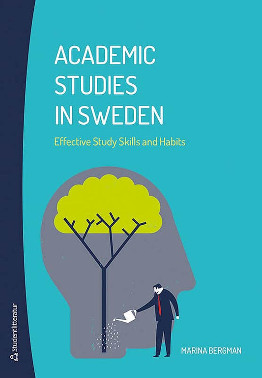 Bergman, Marina | Academic Studies in Sweden : Effective Study Skills and Habits