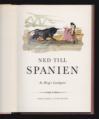 Lundquist, Birger | Ned till Spanien