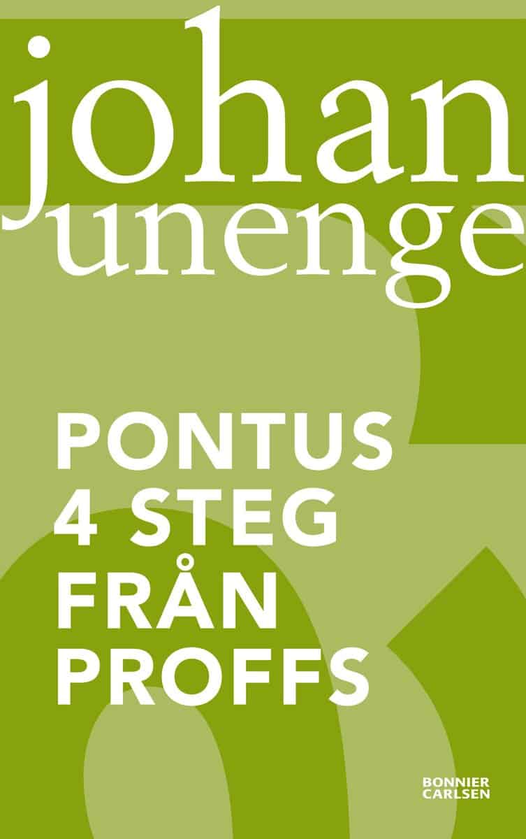 Unenge, Johan | Pontus 4 steg från proffs