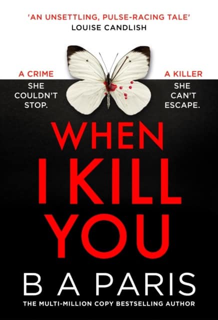 Paris, B A | When I Kill You