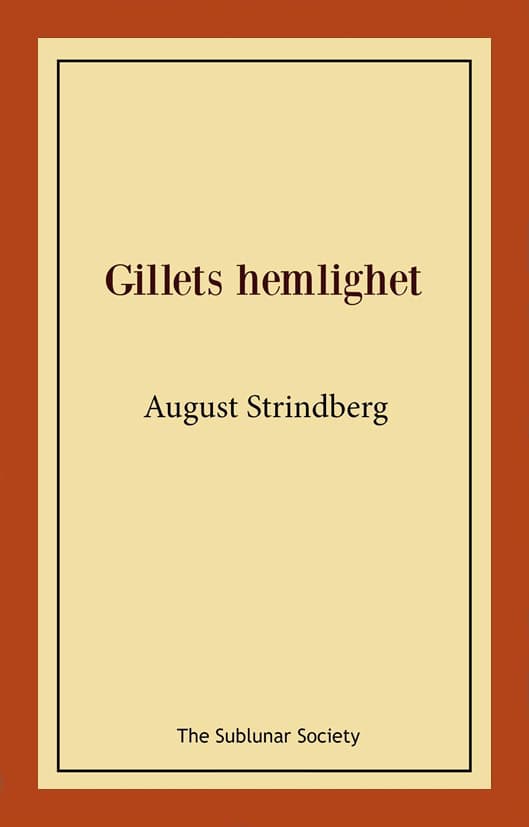 Strindberg, August | Gillets hemlighet