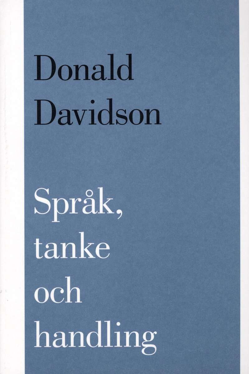 Davidson, Donald | Språk, tanke och handling